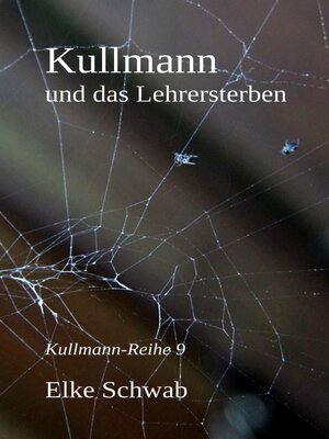 cover image of Kullmann und das Lehrersterben